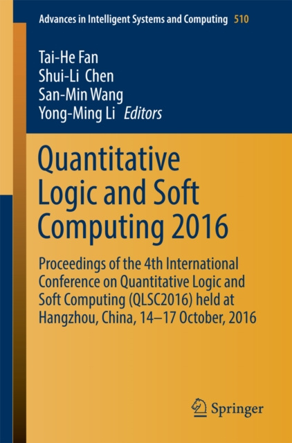 E-knjiga Quantitative Logic and Soft Computing 2016 Tai-He Fan