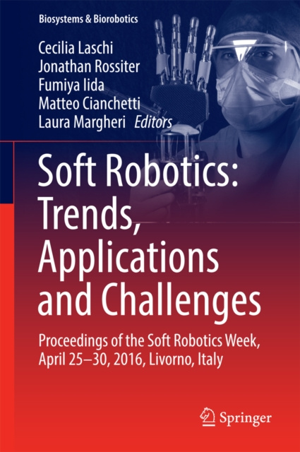 E-kniha Soft Robotics: Trends, Applications and Challenges Cecilia Laschi