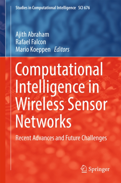 E-book Computational Intelligence in Wireless Sensor Networks Ajith Abraham