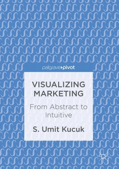 E-book Visualizing Marketing S. Umit Kucuk