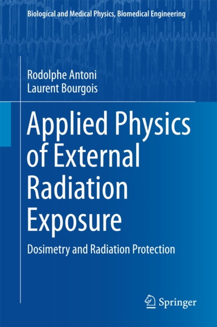 E-kniha Applied Physics of External Radiation Exposure Rodolphe Antoni