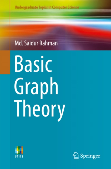 E-knjiga Basic Graph Theory Md. Saidur Rahman