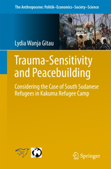 E-knjiga Trauma-sensitivity and Peacebuilding Lydia Wanja Gitau