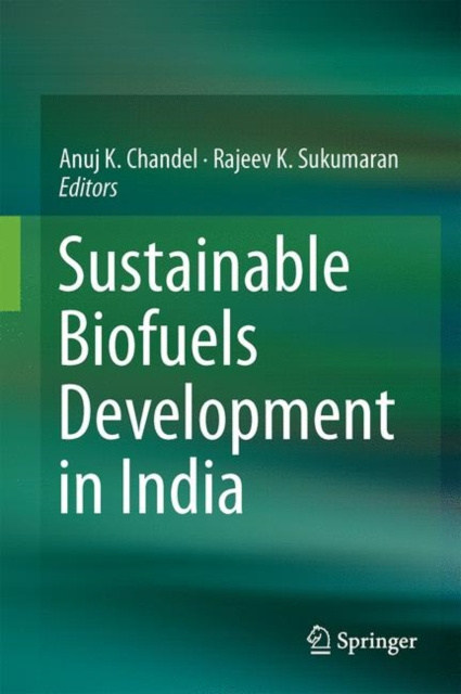 E-knjiga Sustainable Biofuels Development in India Anuj K. Chandel