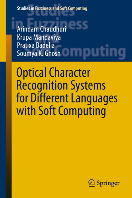 E-kniha Optical Character Recognition Systems for Different Languages with Soft Computing Arindam Chaudhuri