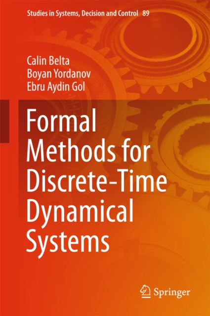 E-kniha Formal Methods for Discrete-Time Dynamical Systems Calin Belta