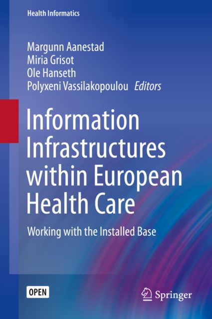 E-kniha Information Infrastructures within European Health Care Margunn Aanestad