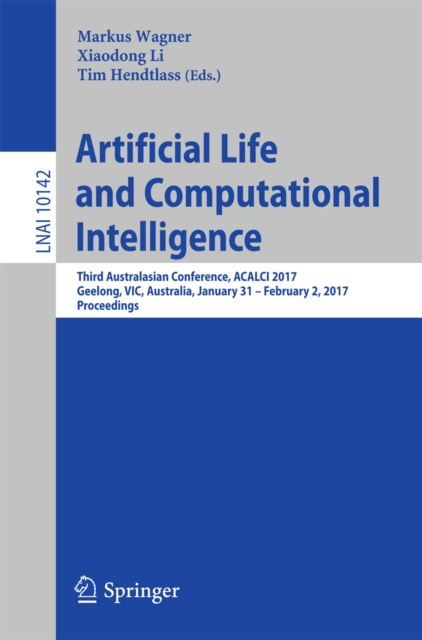 E-kniha Artificial Life and Computational Intelligence Markus Wagner