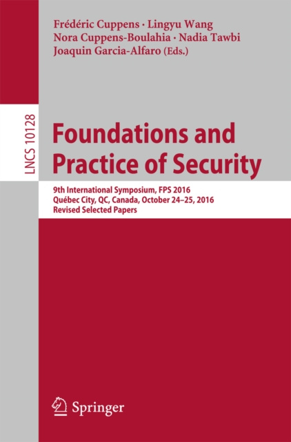 E-Book Foundations and Practice of Security Frederic Cuppens