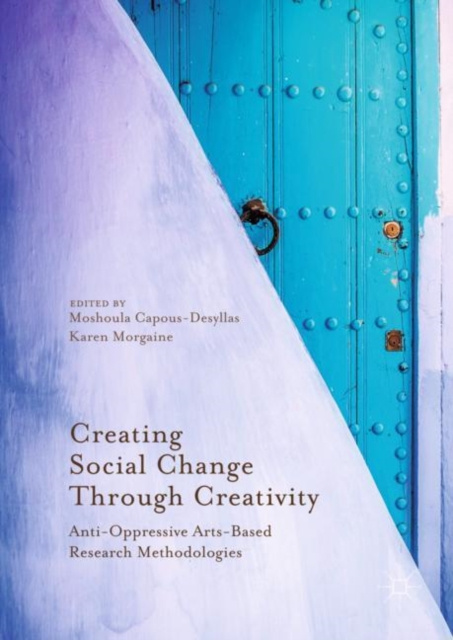 E-kniha Creating Social Change Through Creativity Moshoula Capous-Desyllas