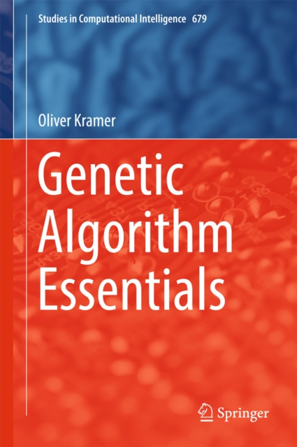E-book Genetic Algorithm Essentials Oliver Kramer