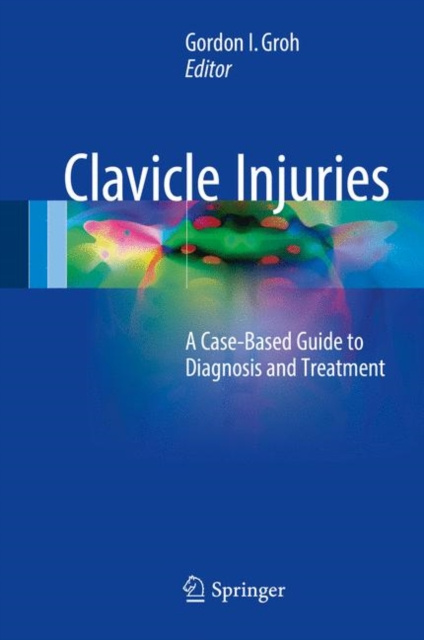 Libro electrónico Clavicle Injuries Gordon I. Groh