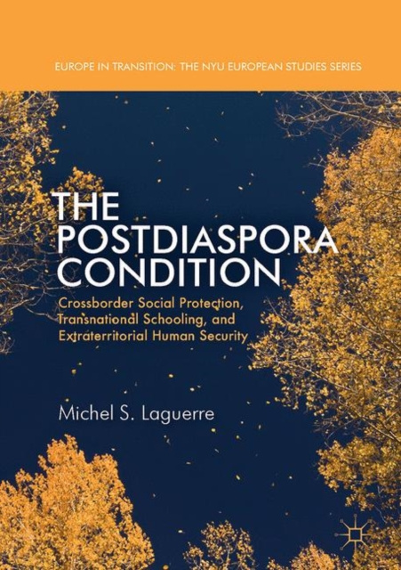 E-knjiga Postdiaspora Condition Michel S. Laguerre