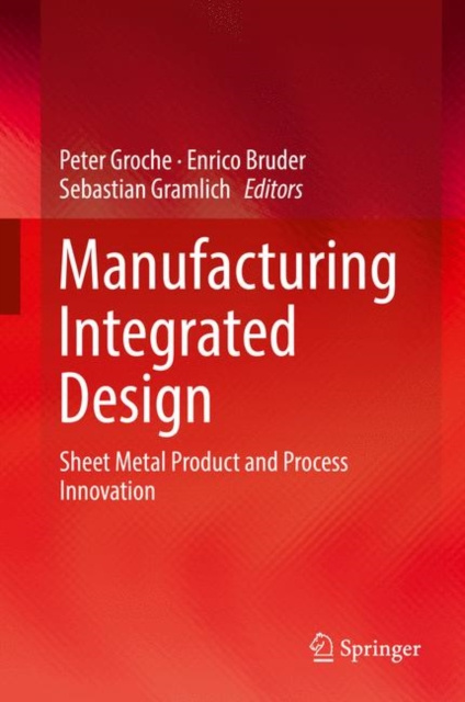 E-kniha Manufacturing Integrated Design Peter Groche