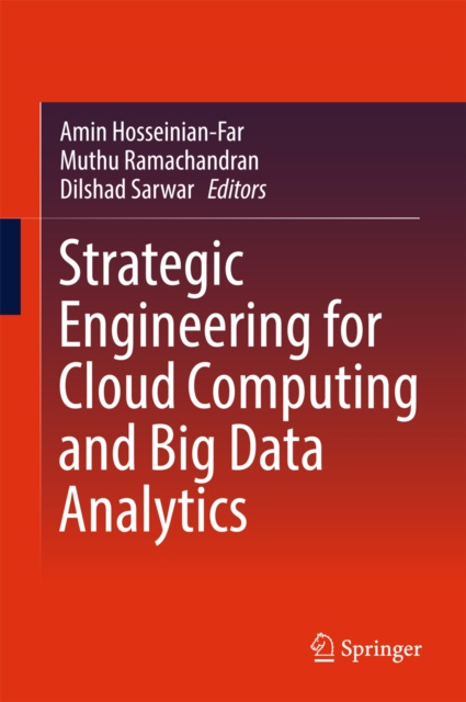 E-Book Strategic Engineering for Cloud Computing and Big Data Analytics Amin Hosseinian-Far