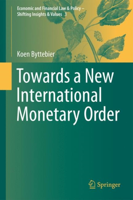 E-book Towards a New International Monetary Order Koen Byttebier