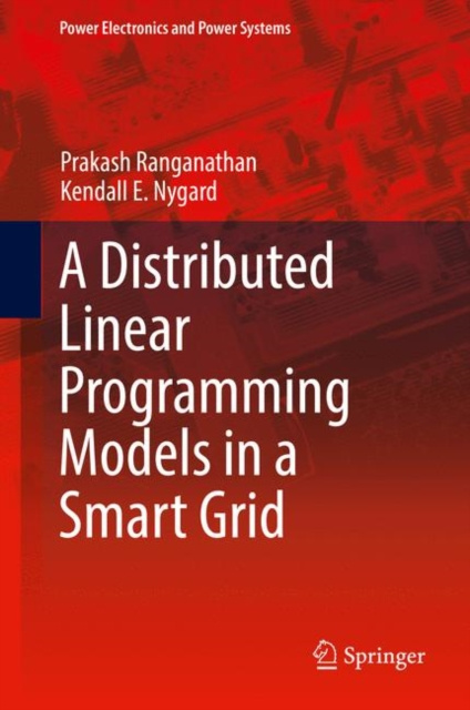 E-knjiga Distributed Linear Programming Models in a Smart Grid Prakash Ranganathan
