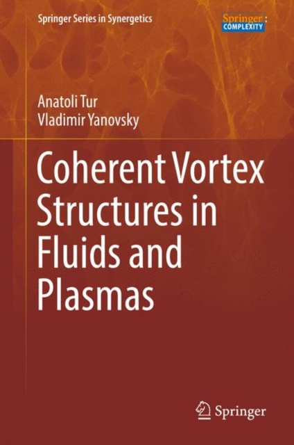 E-book Coherent Vortex Structures in Fluids and Plasmas Anatoli Tur