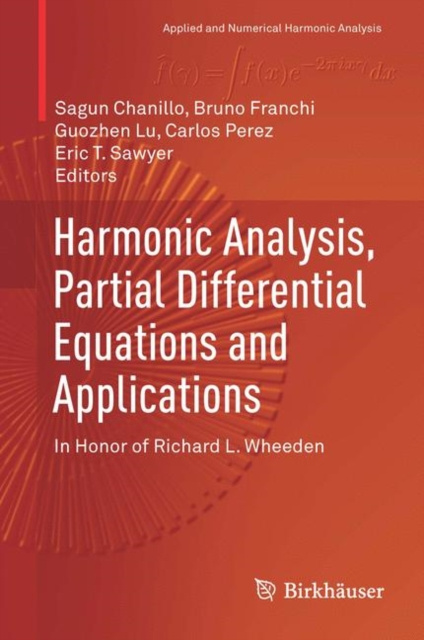 E-Book Harmonic Analysis, Partial Differential Equations and Applications Sagun Chanillo