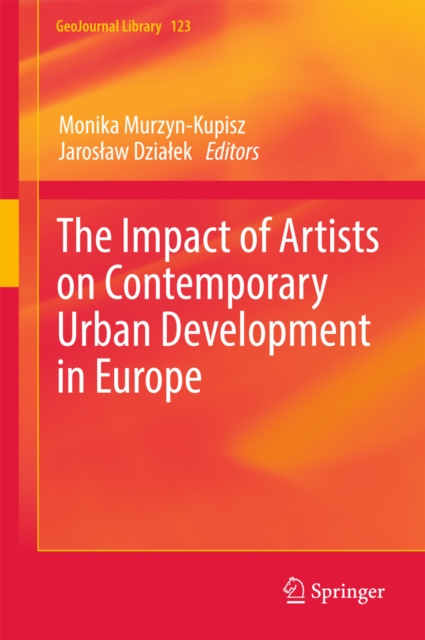 E-kniha Impact of Artists on Contemporary Urban Development in Europe Monika Murzyn-Kupisz