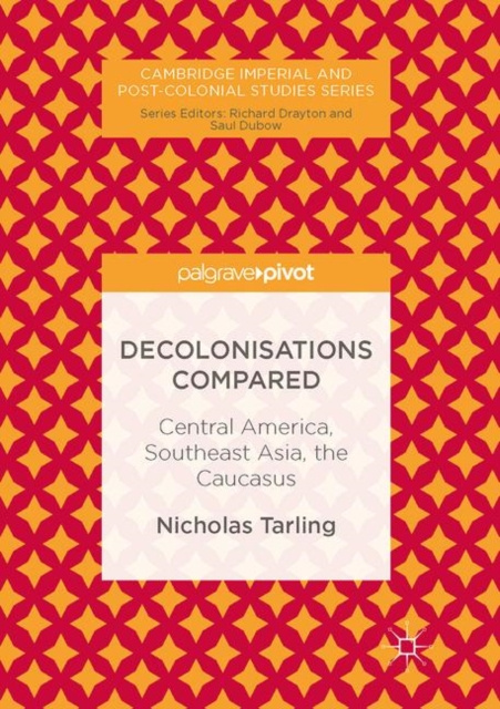 E-knjiga Decolonisations Compared Nicholas Tarling