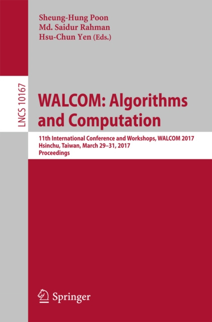 E-book WALCOM: Algorithms and Computation Sheung-Hung Poon