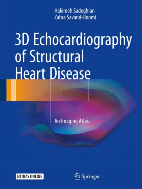 E-kniha 3D Echocardiography of Structural Heart Disease Hakimeh Sadeghian