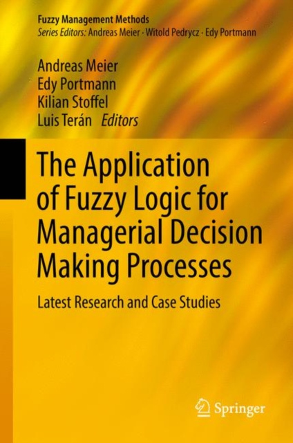 E-kniha Application of Fuzzy Logic for Managerial Decision Making Processes Andreas Meier