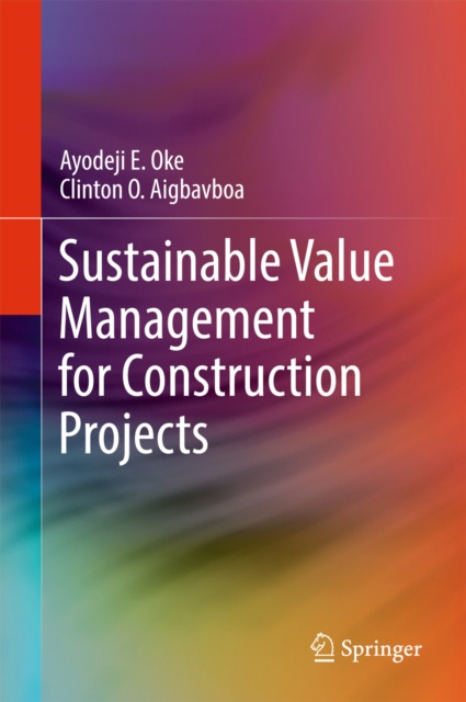 E-book Sustainable Value Management for Construction Projects Ayodeji E. Oke
