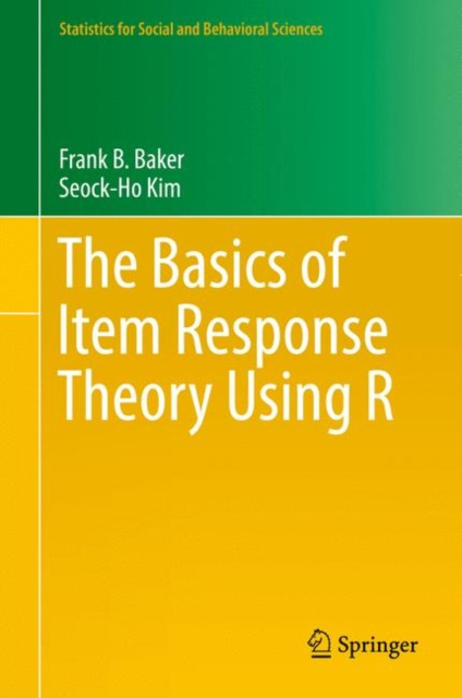 E-kniha Basics of Item Response Theory Using R Frank B. Baker