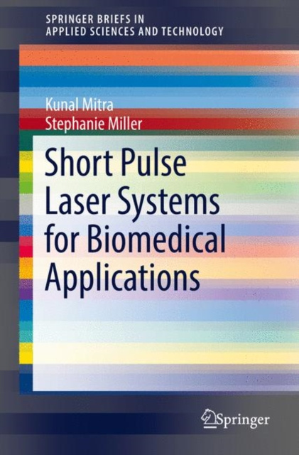 E-book Short Pulse Laser Systems for Biomedical Applications Kunal Mitra