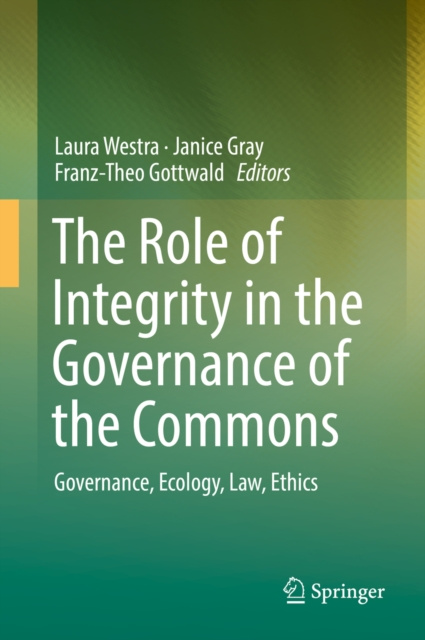 E-kniha Role of Integrity in the Governance of the Commons Laura Westra