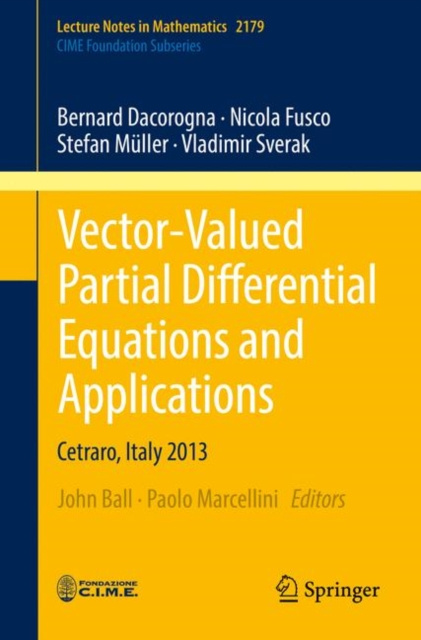 E-kniha Vector-Valued Partial Differential Equations and Applications John Ball