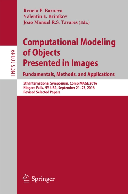 E-kniha Computational Modeling of Objects Presented in Images. Fundamentals, Methods, and Applications Reneta P. Barneva