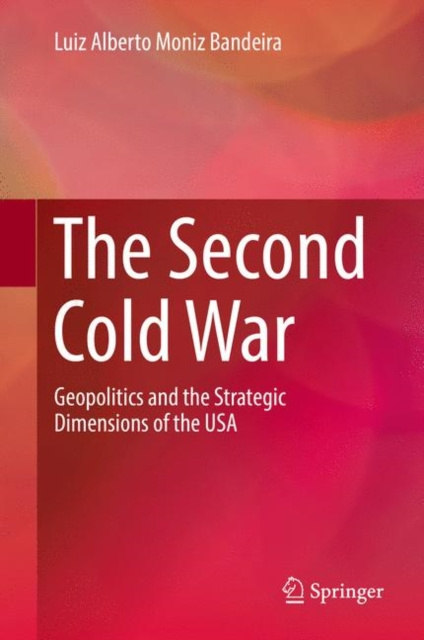E-knjiga Second Cold War Luiz Alberto Moniz Bandeira