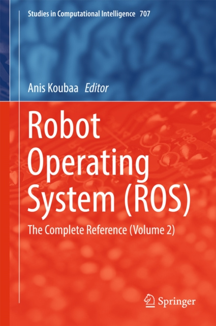 E-knjiga Robot Operating System (ROS) Anis Koubaa