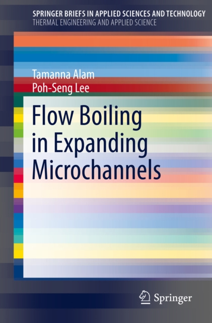 E-book Flow Boiling in Expanding Microchannels Tamanna Alam