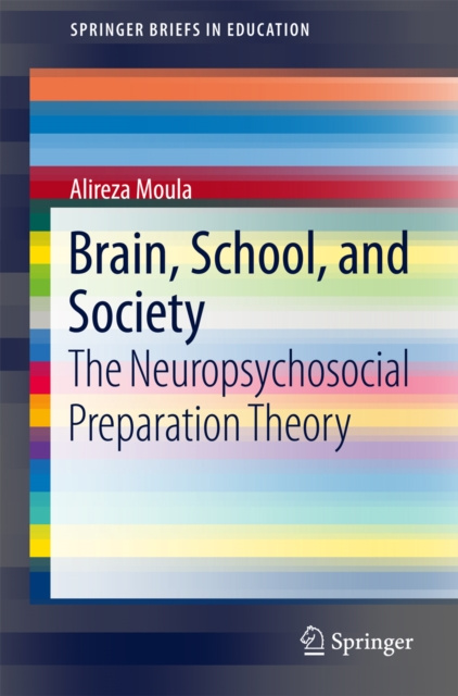 E-knjiga Brain, School, and Society Alireza Moula