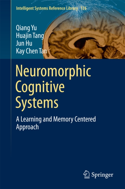 E-book Neuromorphic Cognitive Systems Qiang Yu
