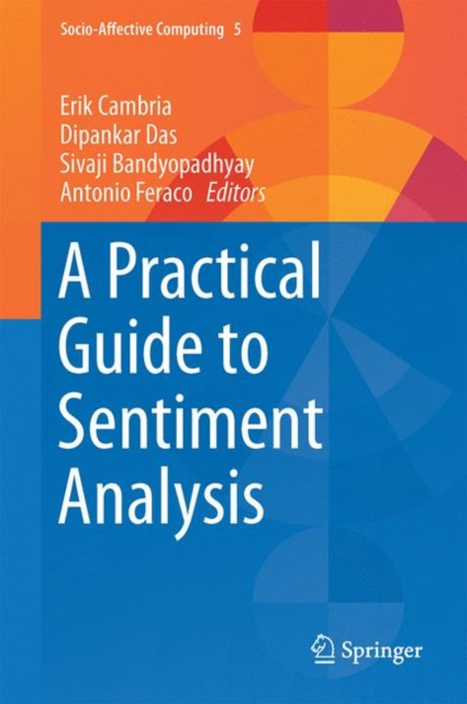 E-book Practical Guide to Sentiment Analysis Erik Cambria
