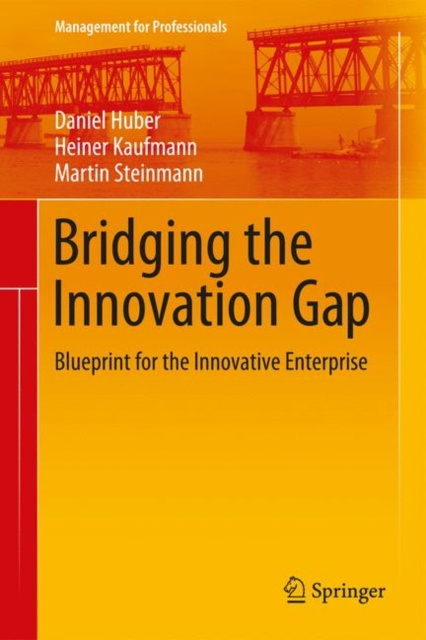 E-kniha Bridging the Innovation Gap Daniel Huber