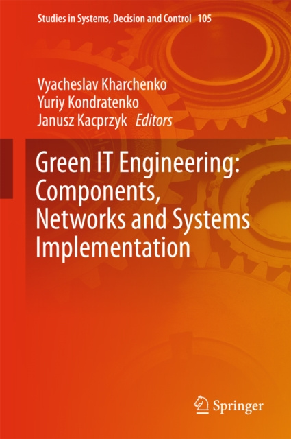 E-book Green IT Engineering: Components, Networks and Systems Implementation Vyacheslav Kharchenko