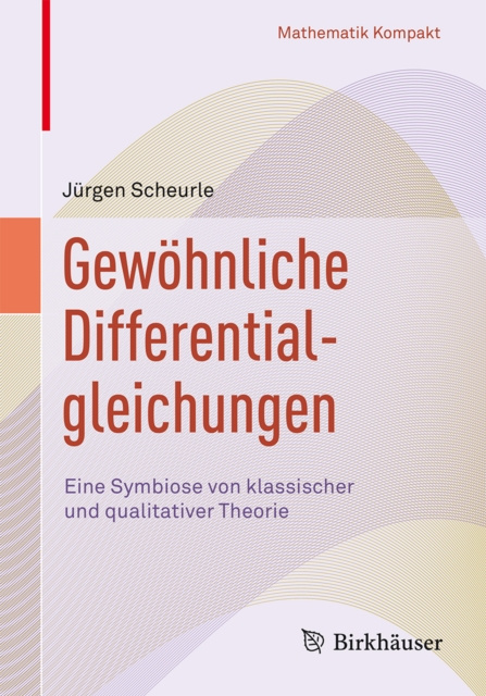 E-Book Gewohnliche Differentialgleichungen Jurgen Scheurle