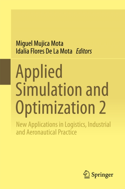 E-book Applied Simulation and Optimization 2 Miguel Mujica Mota