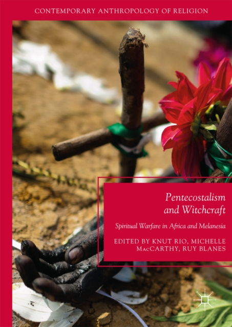E-book Pentecostalism and Witchcraft Knut Rio
