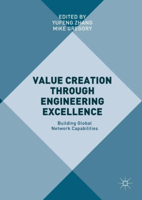 E-book Value Creation through Engineering Excellence Yufeng Zhang