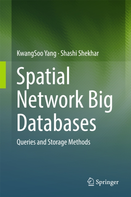 E-book Spatial Network Big Databases KwangSoo Yang