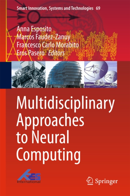 E-book Multidisciplinary Approaches to Neural Computing Anna Esposito