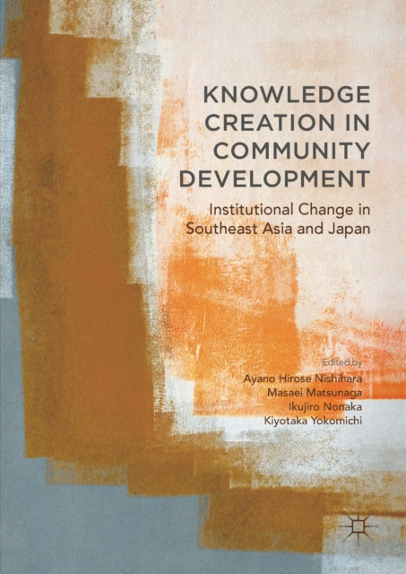 E-book Knowledge Creation in Community Development Ayano Hirose Nishihara