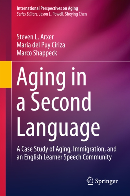 E-Book Aging in a Second Language Steven L. Arxer